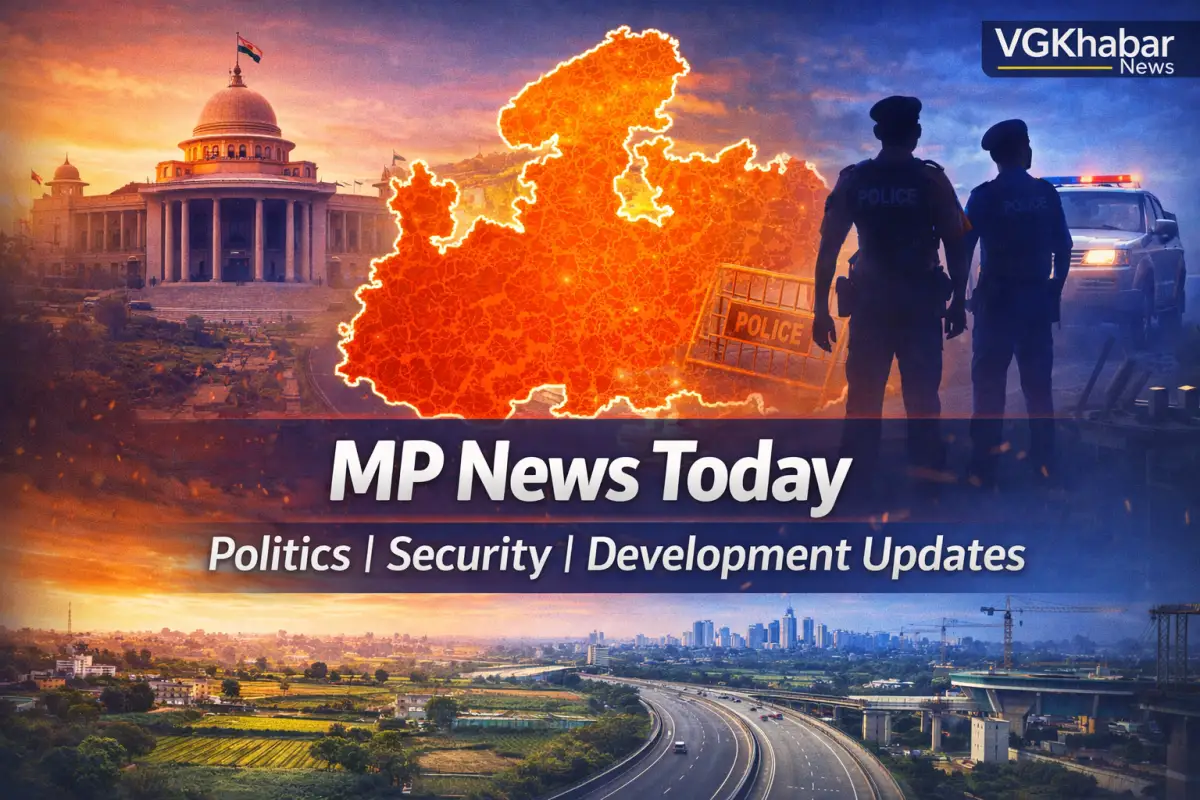 MP News Today Politics Security Development Updates