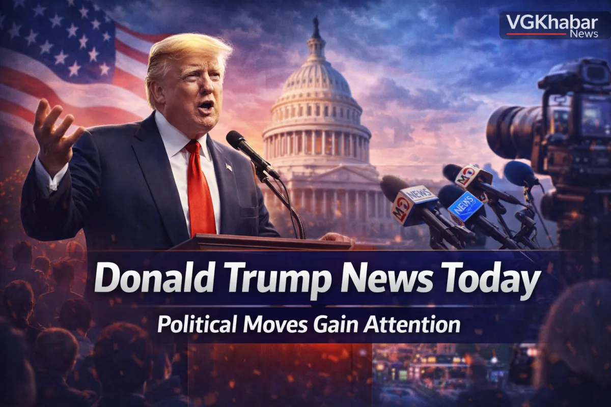 Donald Trump News Today Political Moves Gain Attention